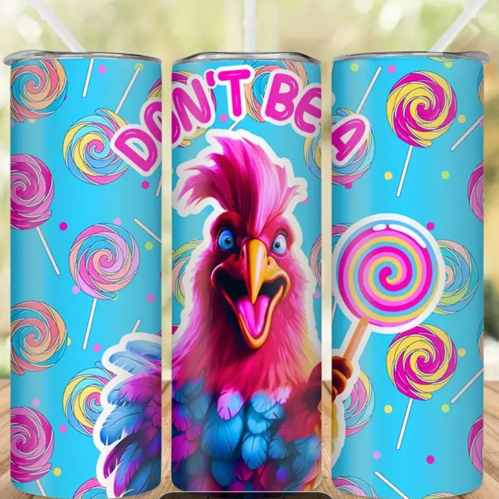 Don’t be a 🐓-Pop 20oz Tumbler
